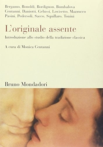 L'originale assente introduzione allo studio della tradizione classica