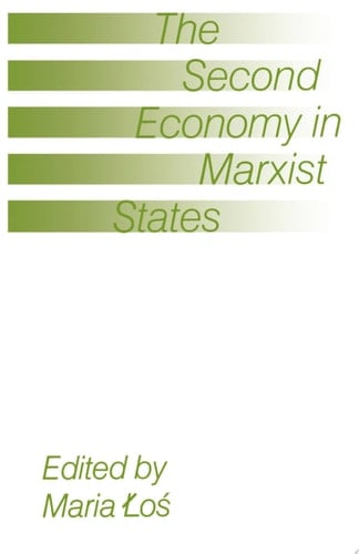 The Second Economy in Marxist States