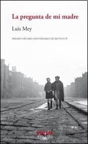 Pregunta De Mi Madre, La