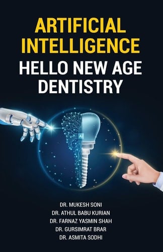 Artificial Intelligence Hello New Age Dentistry