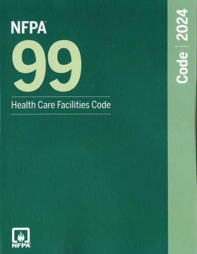NFPA 99, Health Care Facilities Code 2024 Edition