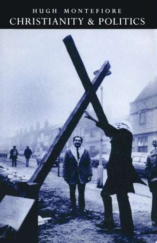 Christianity and Politics Drummond Lectures, 1989