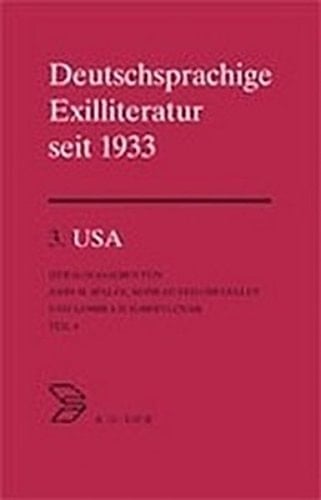 Deutschsprachige Exilliteratur Seit, 1933 U.S.A.
