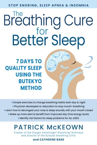 The Breathing Cure for Better Sleep 7 Days to Quality Sleep Using the Buteyko Method
