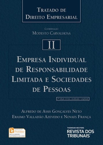 Tratado de direito empresarial: II. Empresa Individual de Responsabilidade Limitada e Sociedades de Pessoas