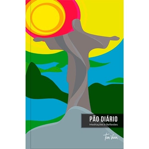 PÃO DIÁRIO MEDITAÇÕES E REFLEXÕES - ARTE CRISTO REDENTOR