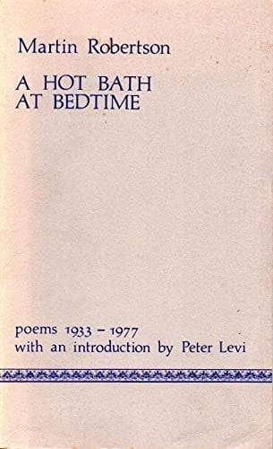 A Hot Bath at Bedtime Poems, 1933-1977