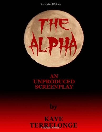 The Alpha Unprouduced Screenplay