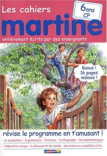 Les cahiers Martine 6 ans CP Révise le programme en t'amusant !