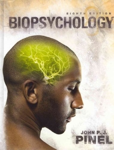 Biopsychology with NEW MyPsychLab and Pearson eText (8th Edition)