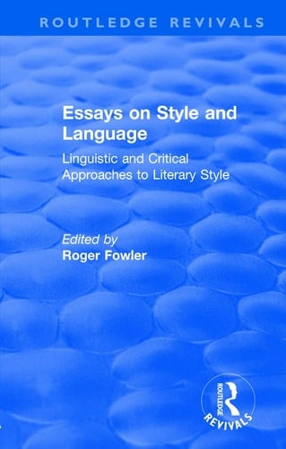 Routledge Revivals Essays on Style and Language (1966)