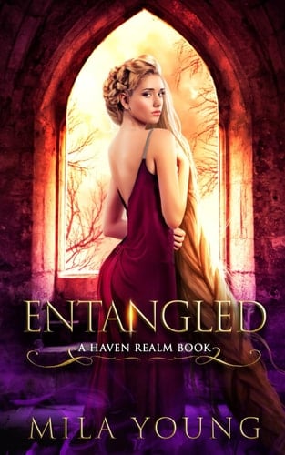 Entangled A Fairy Tale Retelling
