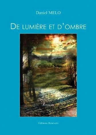 De lumière et d'ombre