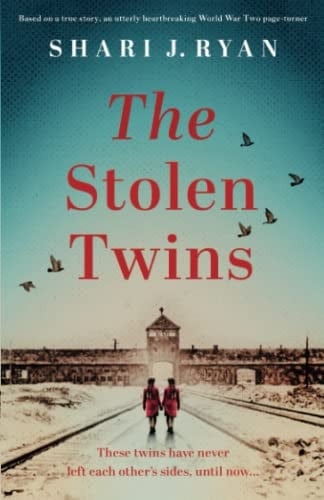The Stolen Twins Based on a True Story, an Utterly Heartbreaking World War Two Page-Turner
