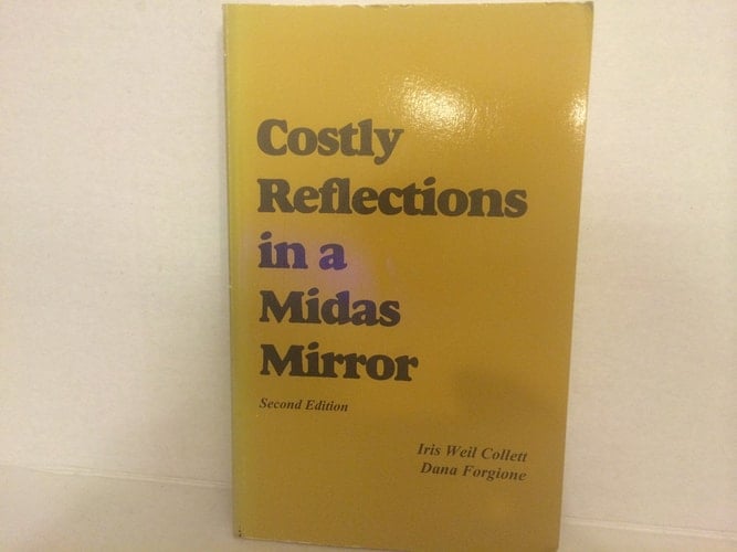 Costly Reflections in a Midas Mirror