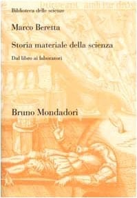 Storia materiale della scienza dal libro ai laboratori