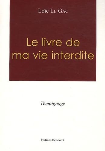 Le livre de ma vie interdite