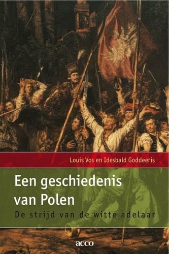 Een geschiedenis van Polen de strijd van de witte adelaar