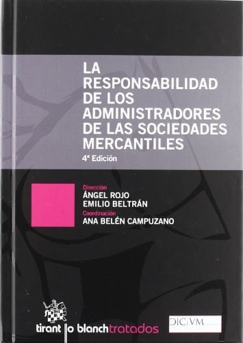 La responsabilidad de los administradores de las sociedades mercantiles