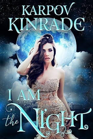 I Am The Night