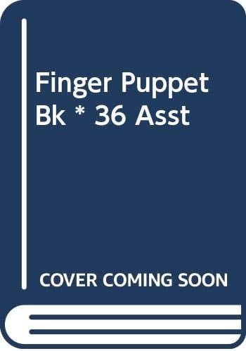 Finger Puppet Bk * 36 Asst