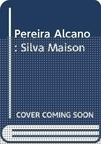 Pereira Alcano: Silva Maison