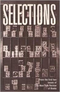Selections: From the First Two Issues of the New York Review of Books