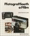 Ffotograffiaeth A Ffilm