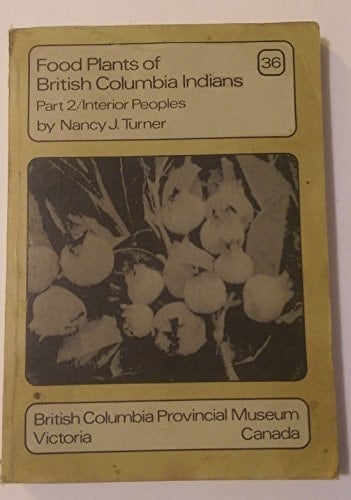 Food Plants of British Columbia Indians