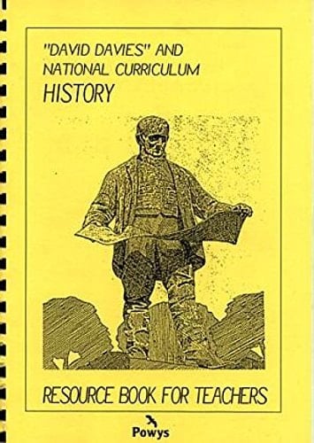 David Davies and the National Curriculum - A Resource Book