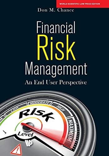 Financial Risk Management: An End User Perspective