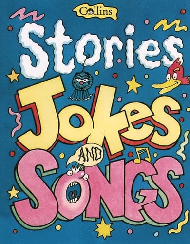 Stories, Jokes and Songs
