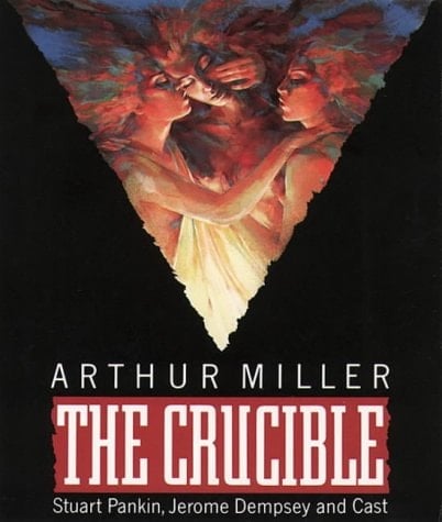 The Crucible Performed by Stuart Pankin, Jerome Dempsey & Cast