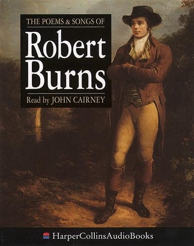 The Poems & Songs of Robert Burns (HarperCollinsAudioBooks)