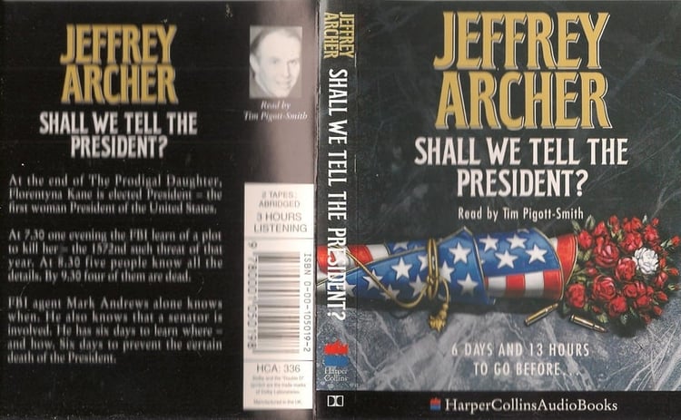 Shall We Tell the President?: 6 Days and 13 Hours to Go Before