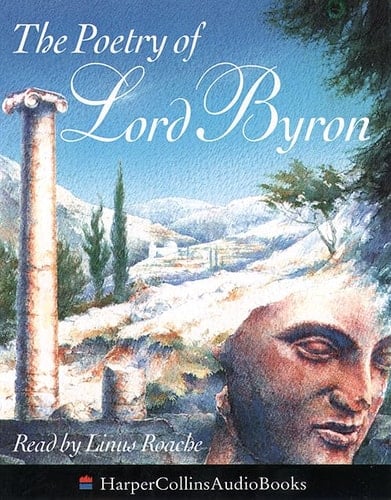 The Poetry of Lord Byron (HarperCollinsAudioBooks)