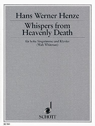 Whispers from Heavenly Death: Cantata for high voice and piano. high voice and piano. aiguë. Réduction pour piano.
