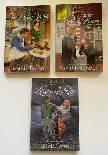 3 Shari MacDonald Books! 1) The Perfect Wife 2) A Match Made in Heaven 3) Love on the Run (The Salinger Sisters)