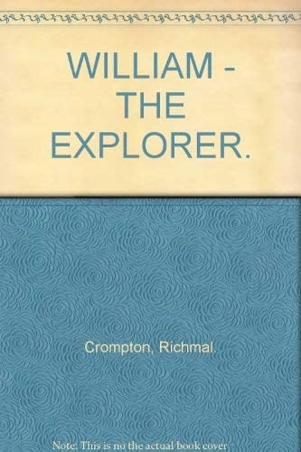 WILLIAM - THE EXPLORER.