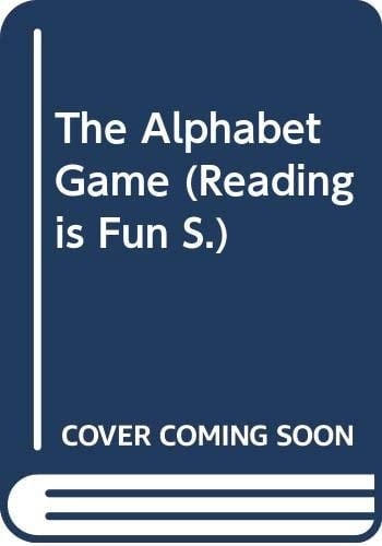 The Alphabet Game (Reading Is Fun)