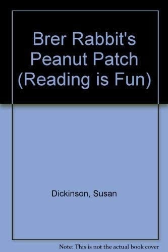 Brer Rabbit and the Peanut Patch (Reading Is Fun)
