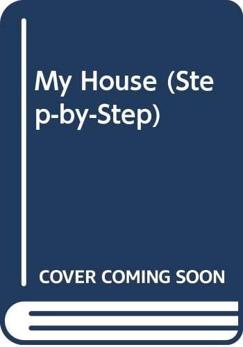 My House (Step-by-step)