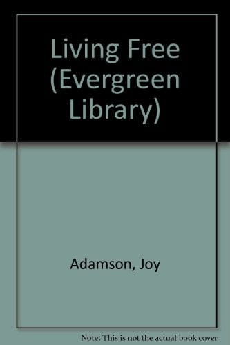 Living Free (Evergreen Library)