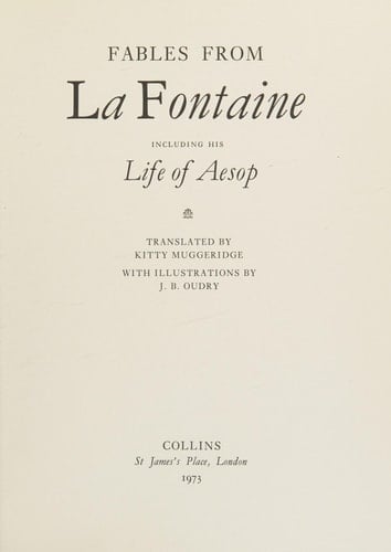 Fables from La Fontaine,: Including his Life of Aesop;