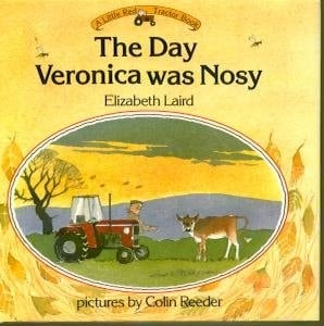 The day Veronica was nosy (A Little red tractor book)