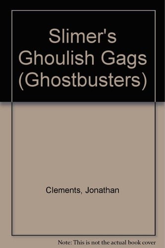 Slimer's Ghoulish Gags