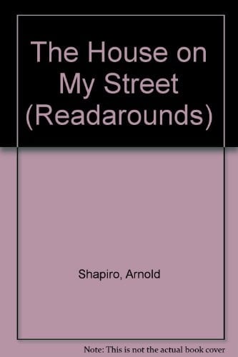 The House on My Street (Readarounds)