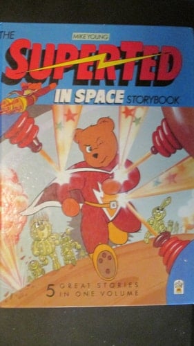SuperTed and the Time Machine ; Hijacked in Space ; The Space Circus ; The Ghost Rocket ; The Stolen Rocket Ship