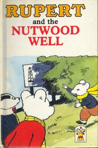 Rupert and the Nutwood Well