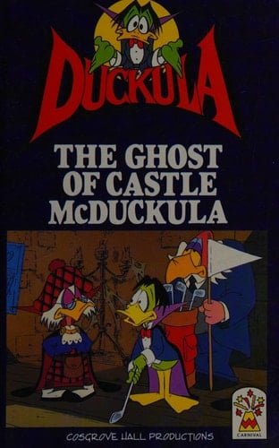 Count Duckula: the Ghost of Castle McDuckula